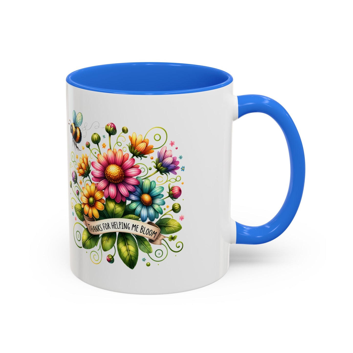 Colorful Floral Mug – "Thanks for Helping Me Bloom" – Perfect Gift for Friends & Family