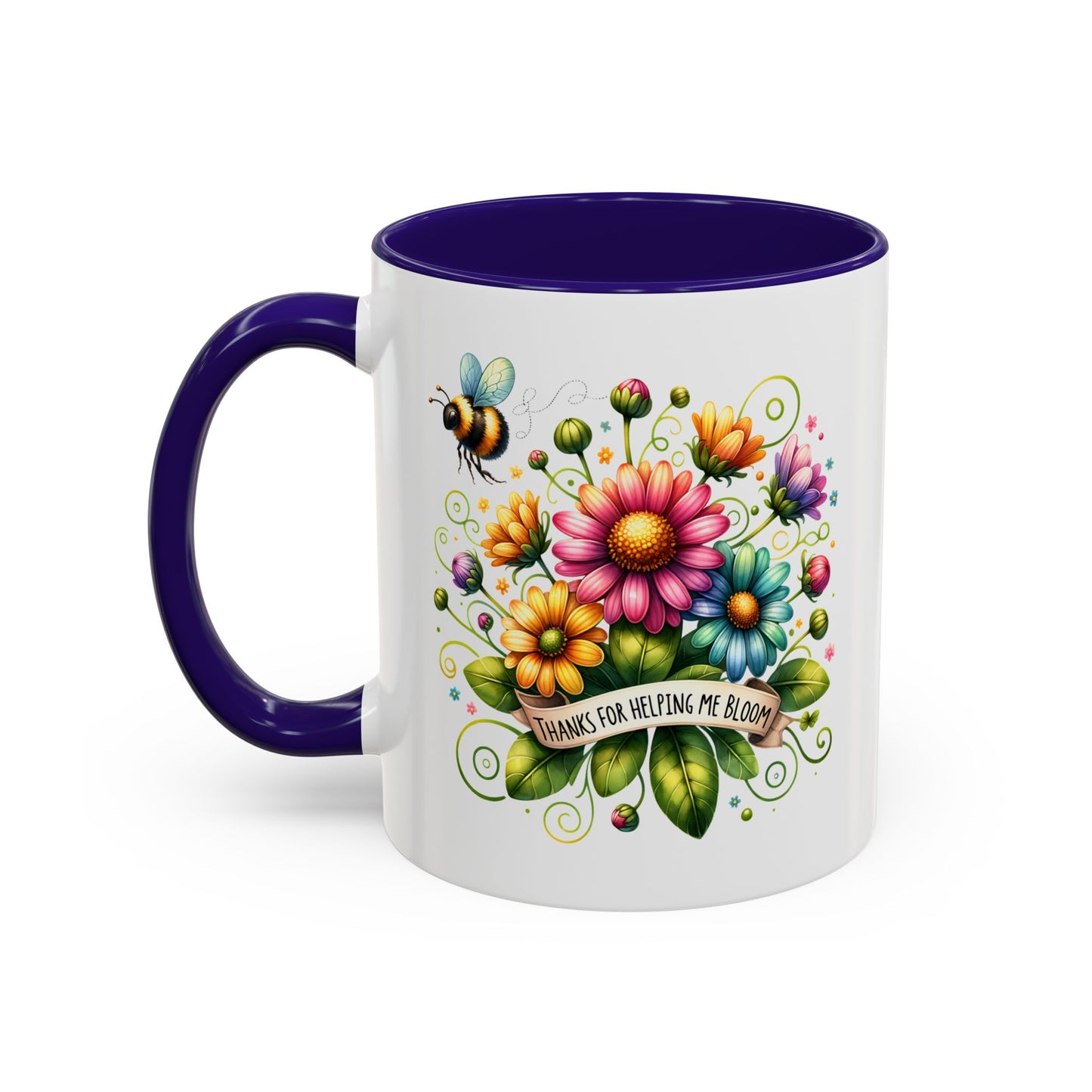 Colorful Floral Mug – "Thanks for Helping Me Bloom" – Perfect Gift for Friends & Family