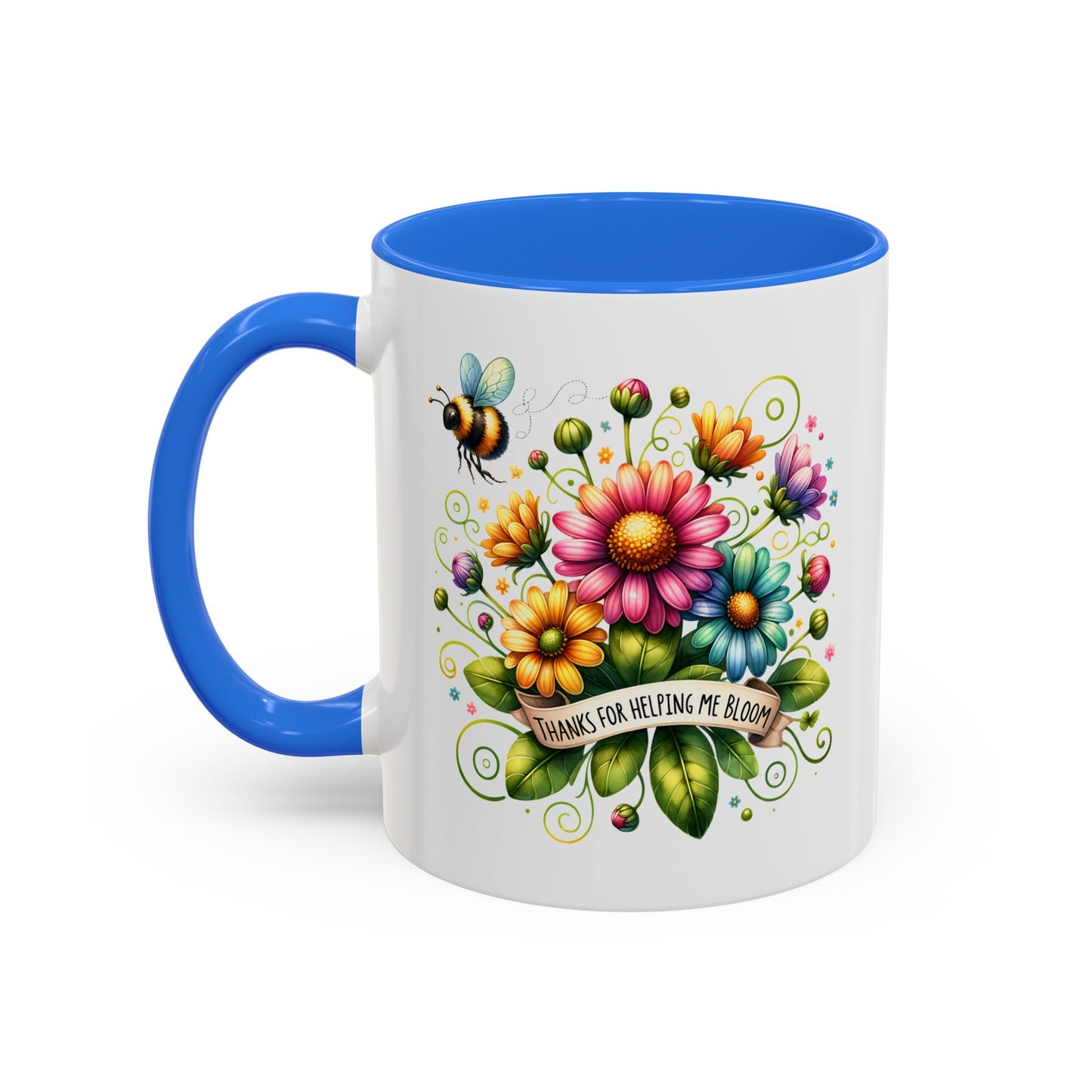 Colorful Floral Mug – "Thanks for Helping Me Bloom" – Perfect Gift for Friends & Family